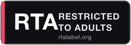 RTA — Restricted To Adults